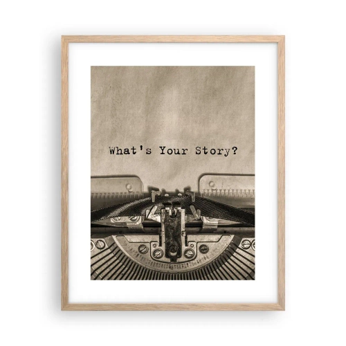Poster in einem Rahmen aus heller Eiche - Erzähl es mir - 40x50 cm