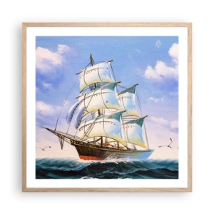 Poster in einem Rahmen aus heller Eiche - Mit Stolz mit dem Wind - 60x60 cm