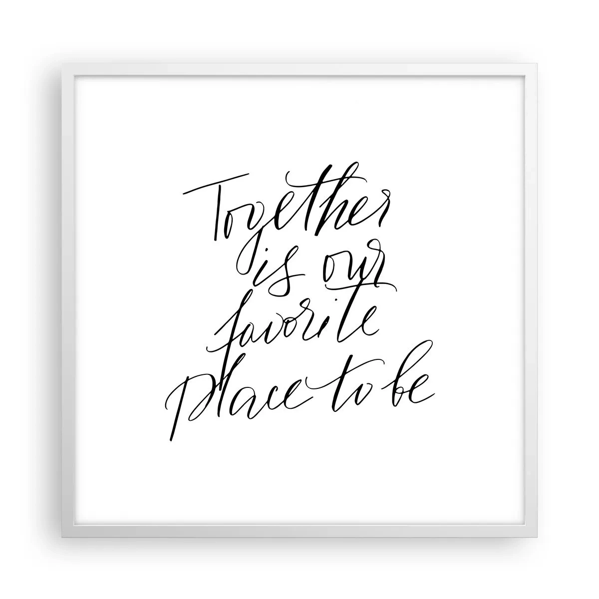 Poster in einem weißen Rahmen - Fühlst du das auch? - 60x60 cm