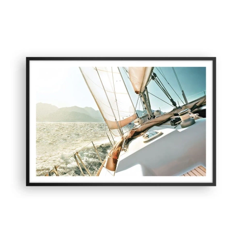 Poster in einem schwarzem Rahmen - Unter vollen Segeln - 91x61 cm