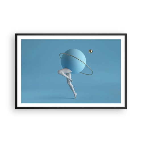 Poster in einem schwarzem Rahmen - Und die Planeten spielen verrückt - 91x61 cm