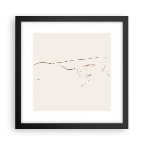 Poster in einem schwarzem Rahmen - Die Form des Verlangens - 30x30 cm