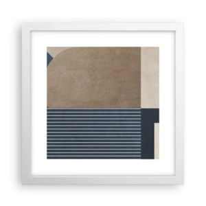 Poster in einem weißen Rahmen - Komposition aus Einfachheit und Rundheit - 30x30 cm