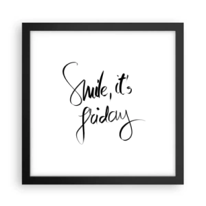 Poster in einem schwarzem Rahmen - Echte Freude - 30x30 cm