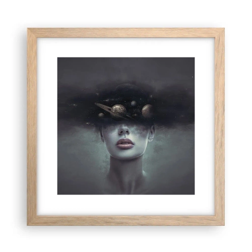 Poster in einem Rahmen aus heller Eiche - Und die Planeten spielen verrückt ... - 30x30 cm