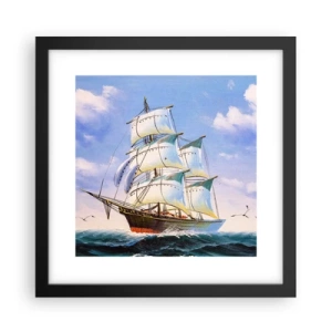 Poster in einem schwarzem Rahmen - Mit Stolz mit dem Wind - 30x30 cm