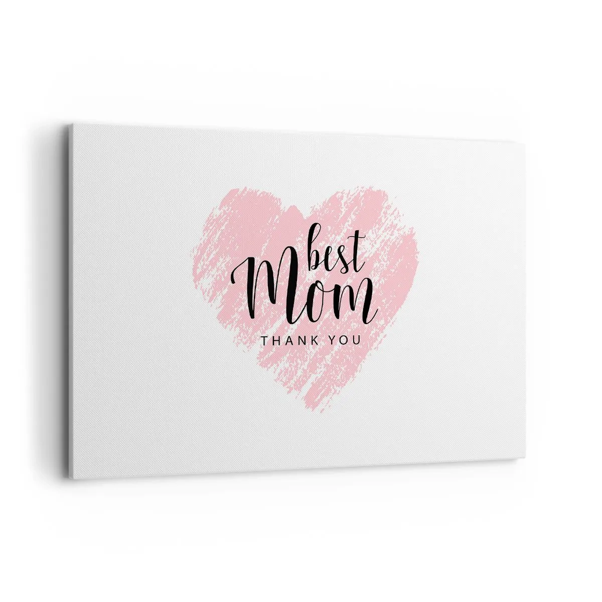 Bild auf Leinwand - Leinwandbild - Rosa Herz mit der Aufschrift „Best Mom Thank You“ auf weißem Hintergrund - 120x80cm - Immer der richtige Moment - Moderne Wanddekoration für Wohnzimmer und Schlafzimmer ARTTOR