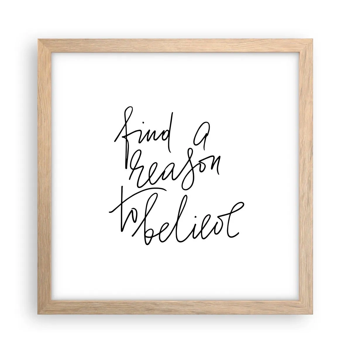 Poster in einem Rahmen aus heller Eiche - Es ist möglich - 30x30 cm