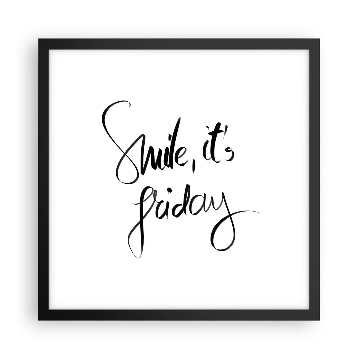 Poster in einem schwarzem Rahmen - Echte Freude - 40x40 cm