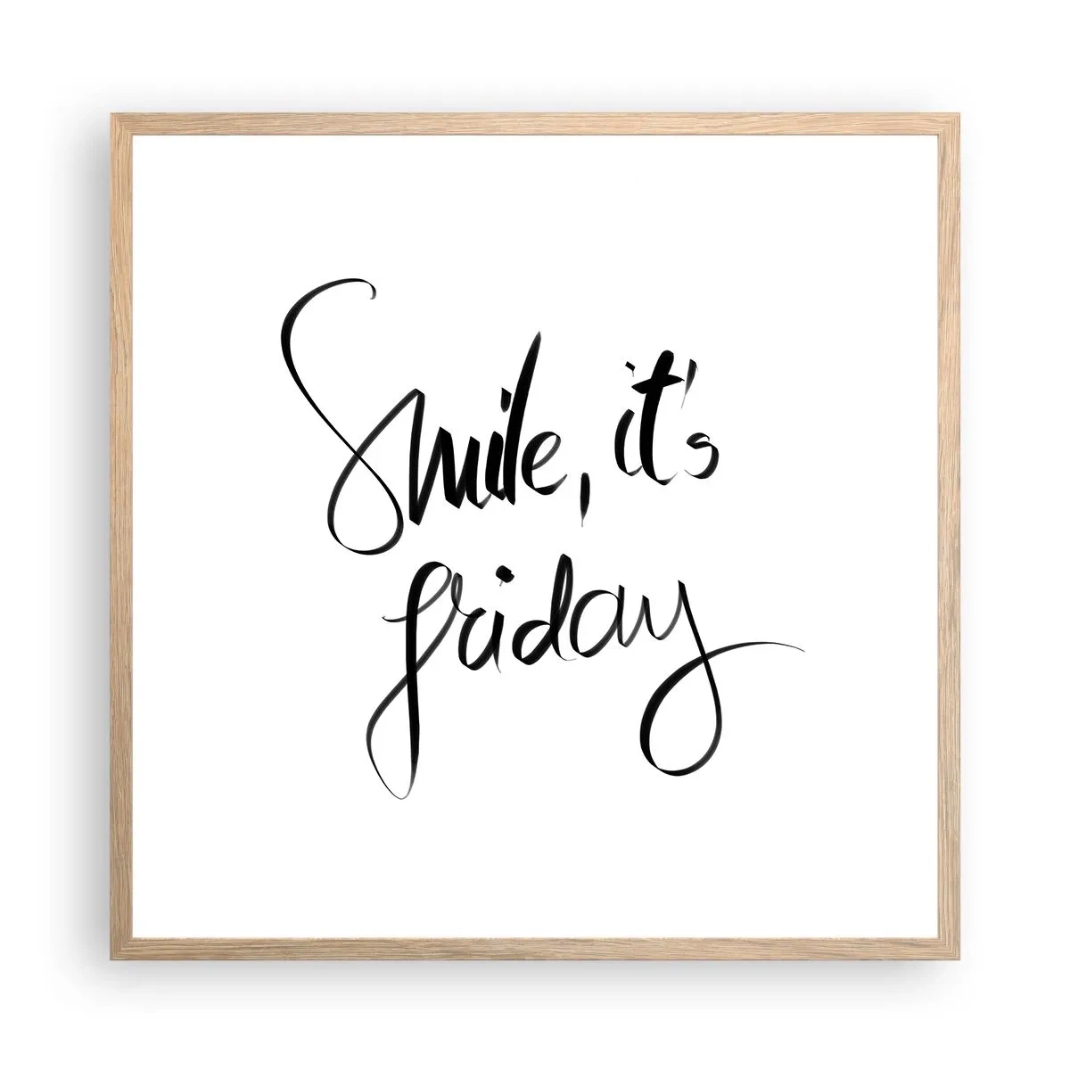 Poster in einem Rahmen aus heller Eiche - Echte Freude - 60x60 cm