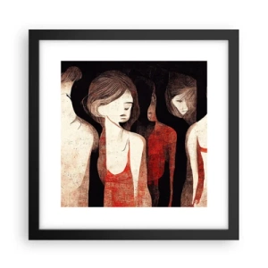 Poster in einem schwarzem Rahmen - Madonnen der Dunkelheit - 30x30 cm