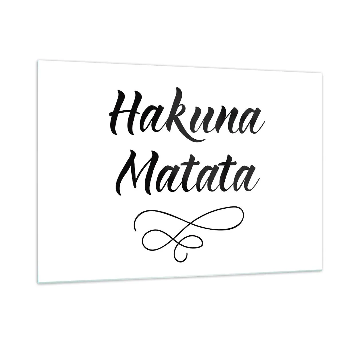 Glasbild - Bild auf glas - Hakuna Matata Schriftzug mit dekorativem Akzent auf weißem Hintergrund - 120x80cm - Bester Ratschlag - Moderne Wanddekoration für Wohnzimmer und Schlafzimmer ARTTOR